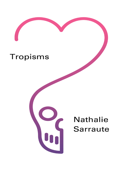 Title details for Tropisms by Nathalie Sarraute - Wait list